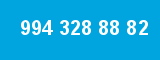 994 328 88 82 994 328 88 82